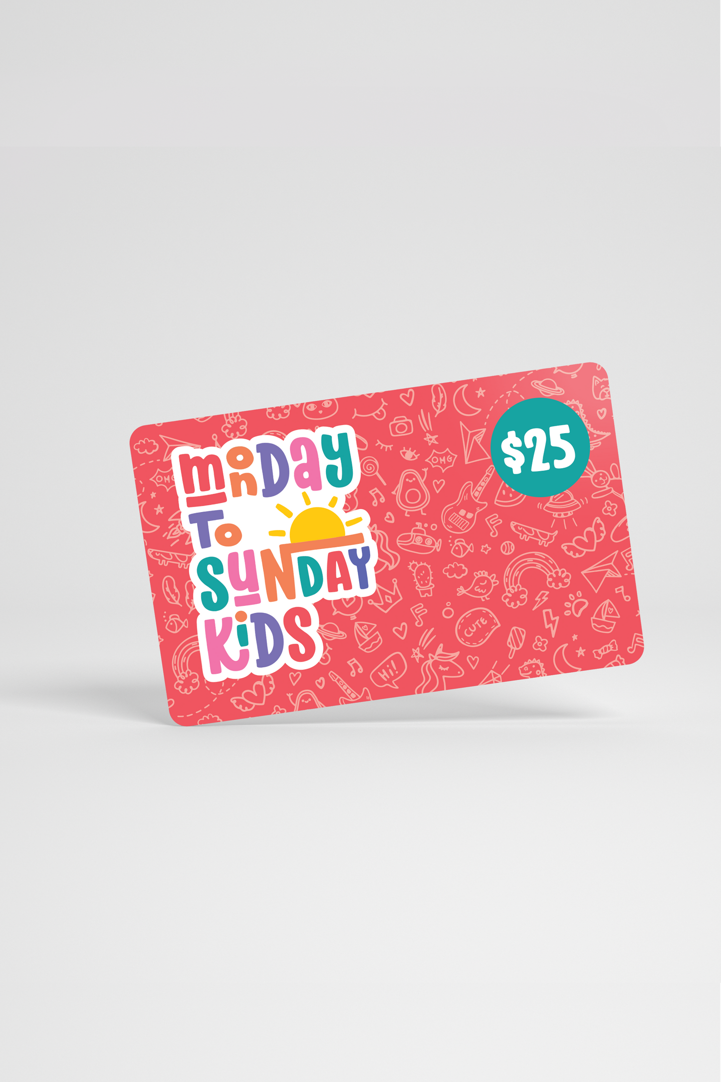 Monday to Sunday Kids Gift Card